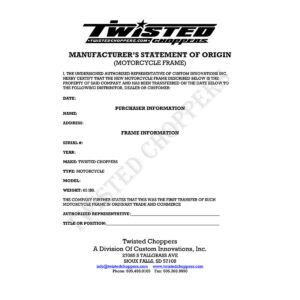 Replacement MSO For Twisted Choppers Complete Motorcycle Frames
