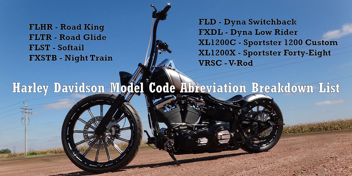 Harley Davidson Models & Letter Codes | Twisted Choppers